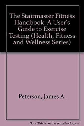 Stairmaster fitness handbook - fitness,