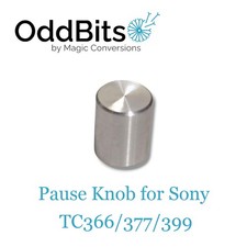 Pause Knob for Sony TC366/377