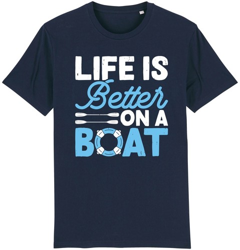 Life better a boat - on,