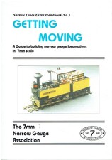 MODELLING STEAM & DIESEL LOCOMOTIVES IN 7mm NARROW GAUGE GUIDE BOOK