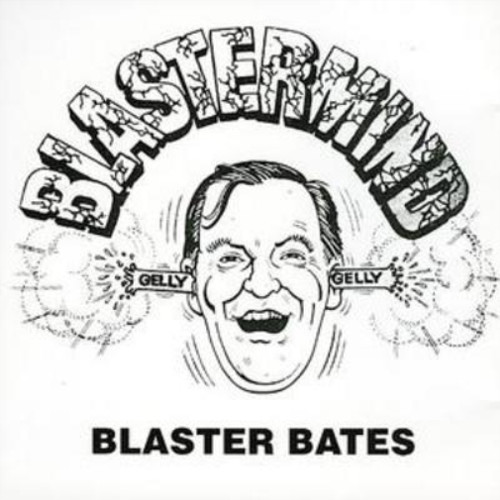 Blaster bates blastermind - blaster, (cd)