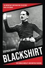 Blackshirt sir oswald mosley - sir,
