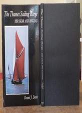 Thames Sailing Barge: Her Gear and Rigging-Dennis John Davis