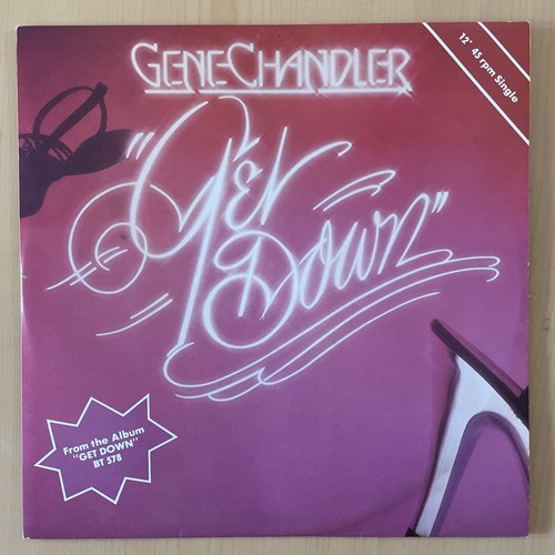 Gene chandler get - chandler, down’