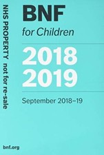 BNF for Children (BNFC) 2018-2019 - Paediatric Formulary Committee