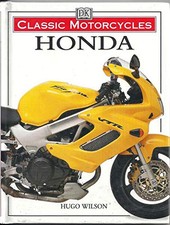 Honda (Classic Motorcycles) by Wilson, Hugo Book The Cheap Fast Free Post