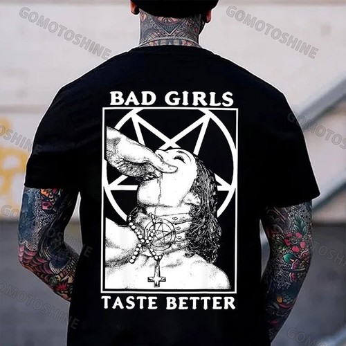 Bad girls taste better - better, suck
