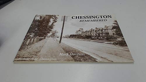 Chessington remembered - chessington,