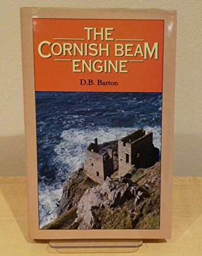 The cornish beam engine - the,