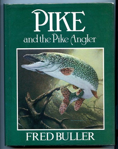 Pike and the angler - and,
