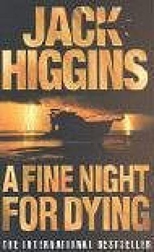 Fine night for dying jack - for, dying,