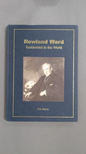 Rowland ward taxidermist to - ward:,