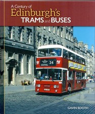 A Century of Edinburgh's Trams