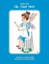 Caleb and the Trash Fairy