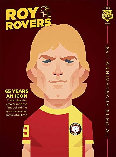 Roy the rovers 65th - of, rovers: