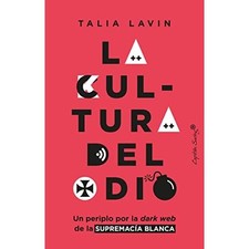 La cultura del odio - Spanish
