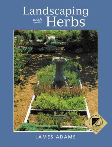 Landscaping with herbs adams - with,