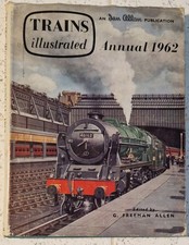 1962 TRAINS ILLUSTRATED Annual - Ian Allan Ltd