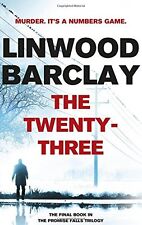 The Twenty-Three: (Promise Falls Trilogy Book 3),Linwood Barclay