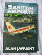 ABC Ian Allan British Airports 4th edition