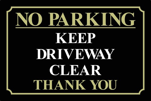Parking keep driveway clear - no,