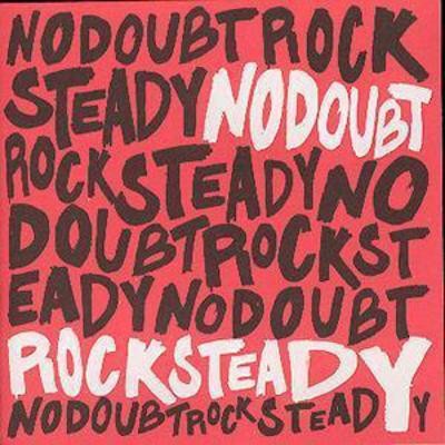Doubt rock steady - rock,
