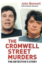 The Cromwell Street Murders