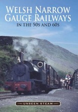 Welsh Narrow Gauge Railways in