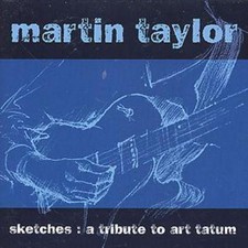 Martin Taylor: Sketches: A
