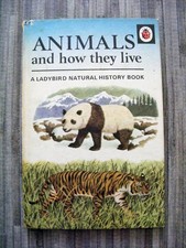 Ladybird Book 'Animals and How They Live' Series 651  15p Net