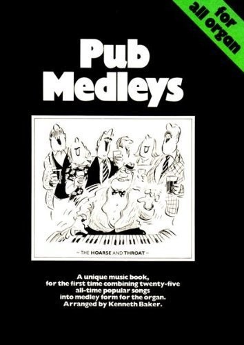 Pub medleys for - for, the