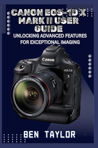 Canon eos mark - canon, user