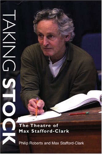 Taking stock the theatre - the,