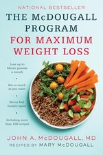 The Mcdougall Program For Maximum Weight Loss by McDougall, John A Book The