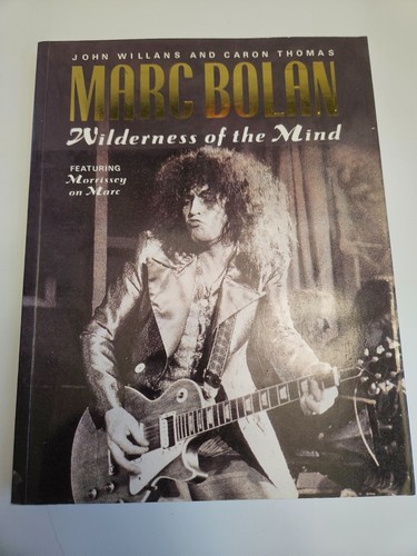 Marc bolan wilderness - wilderness, of