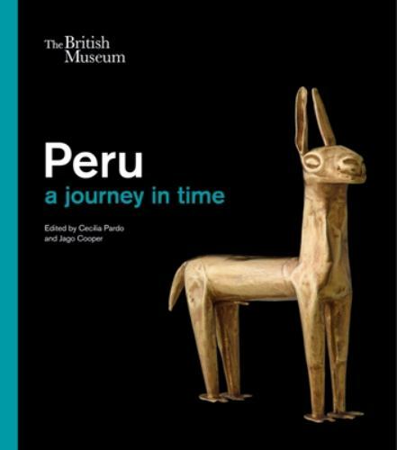 Peru journey in time - :, a