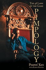 PIMPOLOGY : The 48 Laws of the Game (Th..., Pimpin' Ken