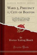 Ward 5, Precinct 1; City of Boston: List of Reside