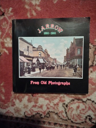 Jarrow from old photographs - from,