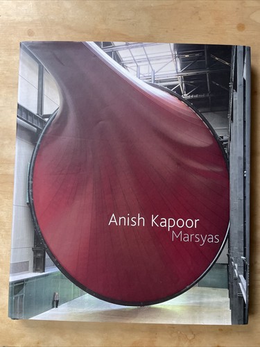 Anish kapoor marsyas book - anish, by