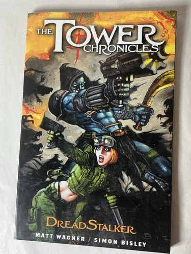 The tower chronicles - the,