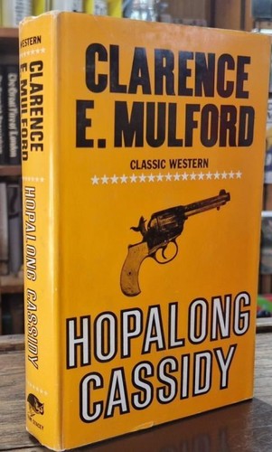 Hopalong cassidy clarence e - :,