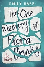 The One Memory of Flora Banks, Barr, Emily, Used; Good Book