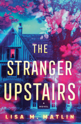 The stranger upstairs - stranger, a