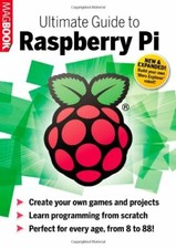 Raspberry Pi Ultimate Guide By PC Pro,Kevin Partner