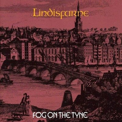 Lindisfarne fog the tyne - on,