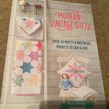 Modern Vintage Gifts :  20 Projects to Sew and Give ,Helen Philipps Paperback)