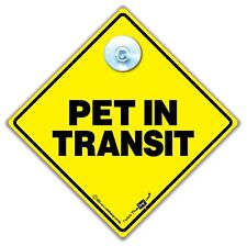 Pet in Transit Sign, Pet in