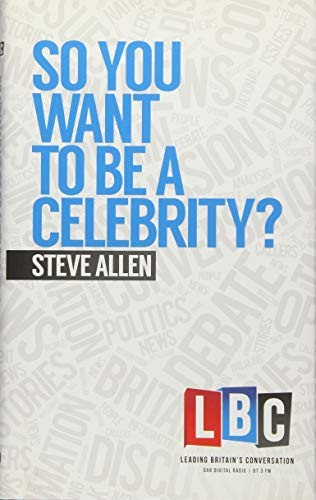 You want a celebrity - to,