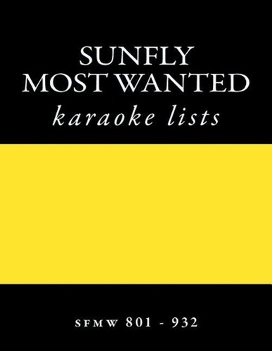 Sunfly most wanted karaoke - most,